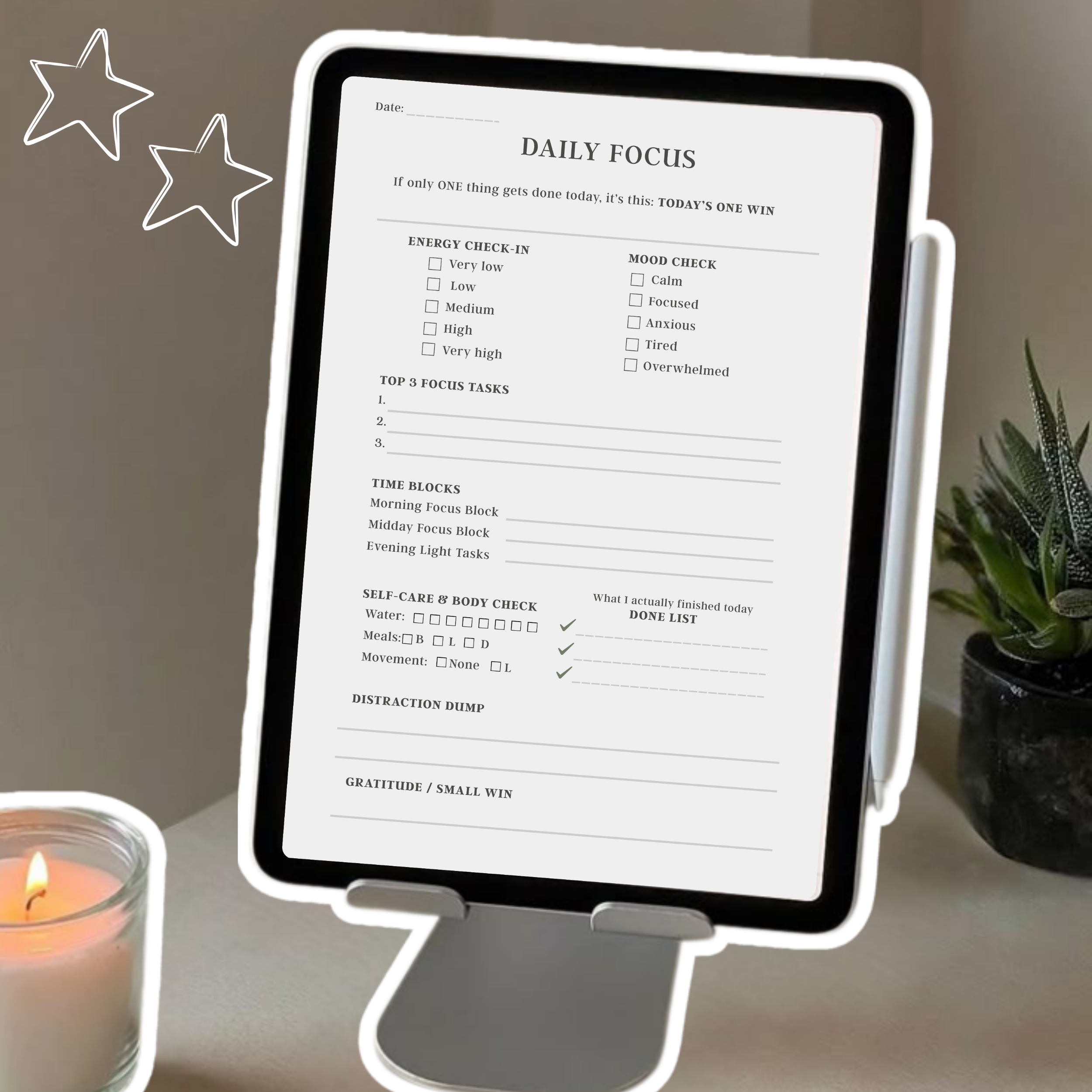 Minimal daily focus planner shown on a tablet, designed for ADHD-friendly planning with sections for energy check-in, mood check, top three focus tasks, time blocks, self-care tracking, distraction dump, and a done list.